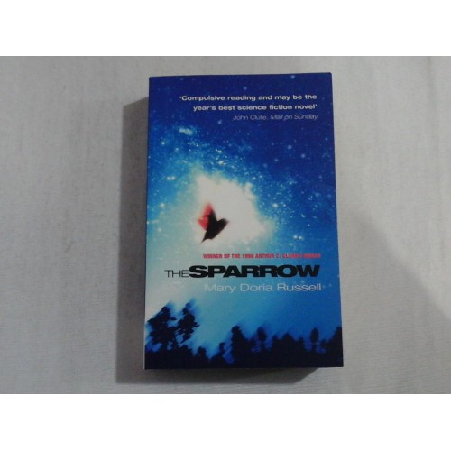 THE SPARROW - MARY DORIA RUSSELL THE SPARROW - MARY DORIA RUSSELL
